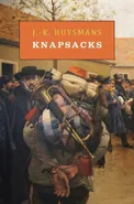 Knapsacks - J.-K. Huysmans