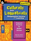 Culturally and Linguistically Responsive Teaching and Learning (Second Edition) - Sharroky Hollie