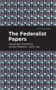 Federalist Papers - Hamilton Alexander