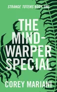 The Mind-Warper Special - Corey Mariani