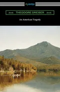 An American Tragedy - Dreiser Theodore