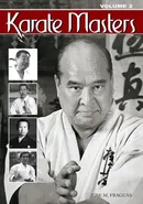 Karate Masters Volume 2 - Jose M. Fraguas