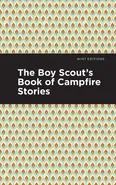 Boy Scout's Book of Campfire Stories - Various