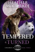 Tempered & Turned - Heather McCorkle