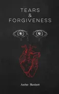 Tears & Forgiveness - Amber Hardnett