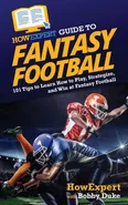 HowExpert Guide to Fantasy Football - HowExpert