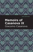 Memoirs of Casanova Volume IX - Giacomo Casanova