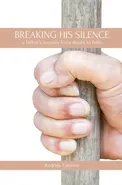 Breaking His Silence - Rodney Cleaves