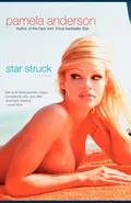 Star Struck - Pamela Anderson