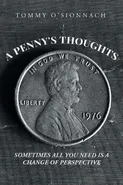 A Penny's Thoughts - Tommy O'Sionnach