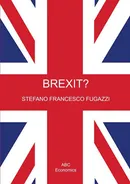 Brexit? - Stefano Francesco Fugazzi