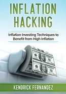Inflation Hacking - Kendrick Fernandez