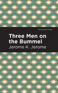 Three Men on the Bummel - Jerome K Jerome