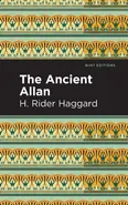 Ancient Allan - H Rider Haggard