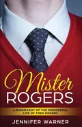 Mister Rogers - Warner Jennifer
