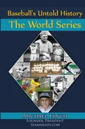 Baseball's Untold History - Michael Lynch
