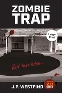 Zombie Trap - J.P. Westfind
