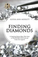 FINDING DIAMONDS - Alyssa Ann Merritt