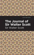 Journal of Sir Walter Scott - Sir Walter Scott