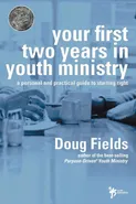 Your First Two Years in Youth Ministry | Softcover - Doug Fields