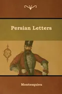 Persian Letters - Montesquieu