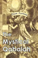 The Mystical Qabalah - Dion Fortune