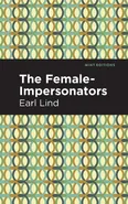 Female-Impersonators - Earl Lind