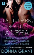 Tall, Dark, Deadly Alpha - Donna Grant