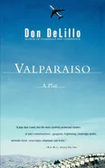 Valparaiso - Don DeLillo