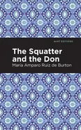 Squatter and the Don - de Burton María Amparo Ruiz
