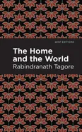 Home and the World - Rabindranath Tagore