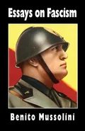 Essays on Fascism - Benito Mussolini