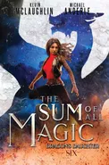 The Sum of All Magic - Kevin McLaughlin
