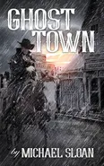 Ghost Town - Michael Sloan