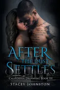 After the Dust Settles - Stacey Johnston