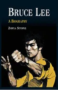 Bruce Lee - Zofia Stone