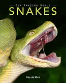 Snakes - Silva Kay de