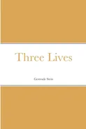 Three Lives - Stein Gertrude