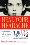 Heal Your Headache - David Buchholz