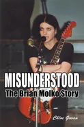 Misunderstood - The Brian Molko Story - Govan Chloe