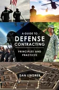 A Guide to Defense Contracting - Dan Lindner