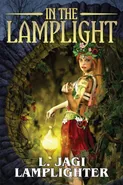 In the Lamplight - L. Jagi Lamplighter