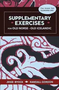 Supplementary Exercises for Old Norse - Old Icelandic - Jesse Byock