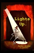Lights Up. - Tucker Atwood
