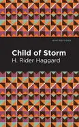 Child of Storm - H Rider Haggard