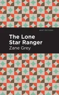 Lone Star Ranger - Grey Zane