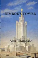 Nimrod's Tower - Alan Thompson