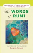 The Words of Rumi - Jalaluddin Rumi