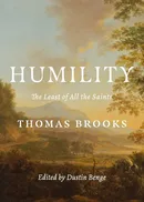 Humility - Thomas Brooks