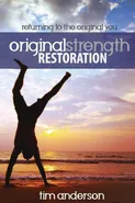 Original Strength Restoration - Tim Anderson